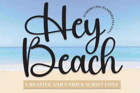 Hey Beach: A Script Handwritten Font for Creative Branding