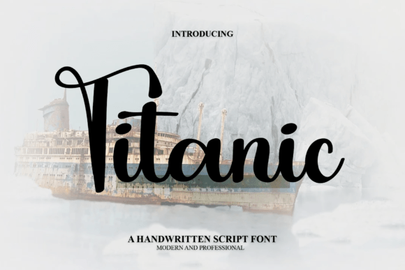 Titanic: A Script Handwritten Font for Creative Branding