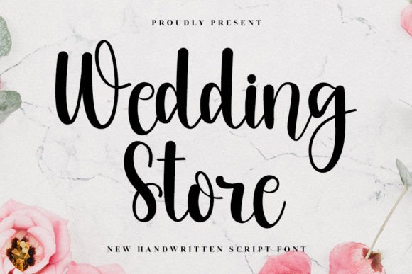 Wedding Store: The Perfect Font for Elegant Branding and Design